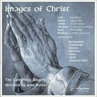 Rutter John/Cambridge Singers - Images Of Christ ryhmässä CD / Klassiskt @ Bengans Skivbutik AB (605256)