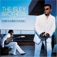 Isley Brothers Feat Ron Isley - Baby Makin' Music ryhmässä CD / RNB, Disco & Soul @ Bengans Skivbutik AB (606974)