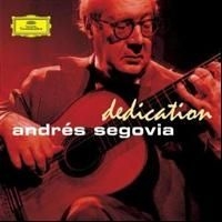 Segovia Andrés Gitarr - Dedication ryhmässä CD / Klassiskt @ Bengans Skivbutik AB (608284)