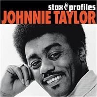 Taylor Johnnie - Stax Profiles ryhmässä CD / Pop @ Bengans Skivbutik AB (611220)