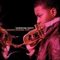 Christian Scott - Rewind That ryhmässä CD / Jazz/Blues @ Bengans Skivbutik AB (612206)