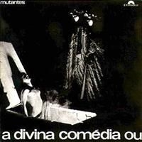 Mutantes - A Divina Comedia ryhmässä CD @ Bengans Skivbutik AB (612213)