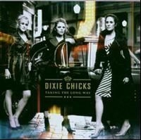 The Chicks - Taking The Long Way ryhmässä CD / CD Country @ Bengans Skivbutik AB (612756)