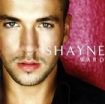 Shayne Ward - Shayne Ward ryhmässä CD / Pop-Rock @ Bengans Skivbutik AB (612881)