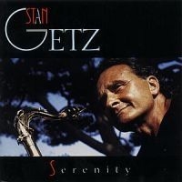 Stan Getz - Serenity ryhmässä CD / Jazz/Blues @ Bengans Skivbutik AB (615197)