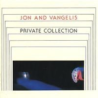 Jon & Vangelis - Private Collection ryhmässä CD / Pop @ Bengans Skivbutik AB (615586)