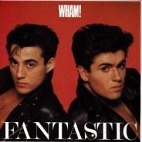 Wham! - Fantastic ryhmässä Minishops / Wham @ Bengans Skivbutik AB (617387)