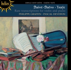 Saint-Saens / Ysaye - Rare Transcriptions