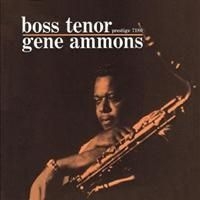 Ammons Gene - Boss Tenor ryhmässä CD / Jazz/Blues @ Bengans Skivbutik AB (620959)