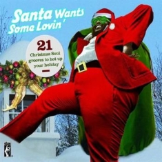 Various Artists - Santa Claus Wants Some Loving