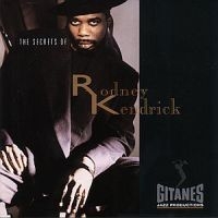 Kendricks Rodney - Secrets Of ryhmässä CD / Jazz/Blues @ Bengans Skivbutik AB (631113)