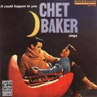 Baker Chet - It Could Happen To You