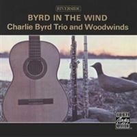 Charlie Byrd - Byrd In The Wind ryhmässä CD / Jazz/Blues @ Bengans Skivbutik AB (632912)