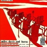 DAVIS MILES - Miles Davis And Horns ryhmässä CD @ Bengans Skivbutik AB (632992)