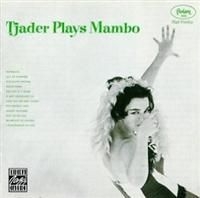 Tjader Cal - Tjader Plays Mambo