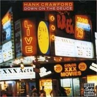 Crawford Hank - Down On The Deuce ryhmässä CD / Jazz/Blues @ Bengans Skivbutik AB (634075)