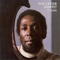 Ron Carter - Piccolo