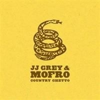 Grey Jj & Mofro - Country Ghetto ryhmässä CD / Rock @ Bengans Skivbutik AB (634761)