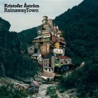 Kristofer Åström - Rainawaytown ryhmässä CD / Rock @ Bengans Skivbutik AB (640301)