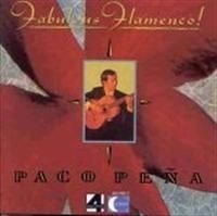 Pena Paco - Fabulous Flamenco ryhmässä CD / Pop @ Bengans Skivbutik AB (644388)