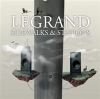 Legrand - Sidewalks & Stations ryhmässä CD / Pop @ Bengans Skivbutik AB (649449)