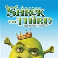 Soundtrack - Shrek The Third ryhmässä CD / Film/Musikal @ Bengans Skivbutik AB (650091)