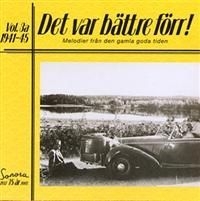 Various Artists - Det Var Bättre Förr Vol 3 A 1941-45