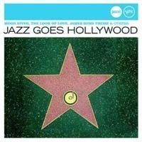 Various Artists - Jazz Goes Hollywood