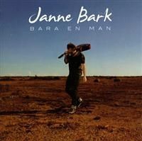 Bark Janne - Bara En Man ryhmässä CD / Pop @ Bengans Skivbutik AB (653128)