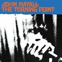 Mayall John - Turning Point ryhmässä Minishops / John Mayall @ Bengans Skivbutik AB (656220)