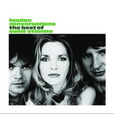 Saint Etienne - London Conversations - Best Of  2Cd