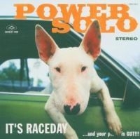 Powersolo - It's Raceday...And Your Pussy Is Gu ryhmässä CD / Dansk Musik,Pop-Rock @ Bengans Skivbutik AB (665833)