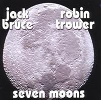 Bruce Jack & Robin Trower - Seven Moons ryhmässä CD @ Bengans Skivbutik AB (666405)