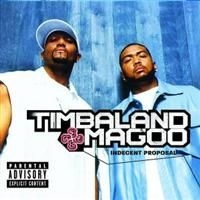 Timbaland & Magoo - Indecent Proposal