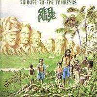 Steel Pulse - Tribute To The Martyrs ryhmässä CD / Pop @ Bengans Skivbutik AB (681473)