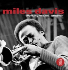 DAVIS MILES - Workin', Relaxin', Steamin'