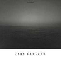 Dowland John - In Darkness Let Me Dwell ryhmässä CD / Klassiskt @ Bengans Skivbutik AB (682792)