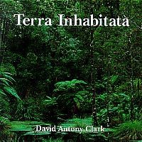 Clark David Antony - Terra Inhabitata ryhmässä Externt_Lager / Naxoslager @ Bengans Skivbutik AB (683853)