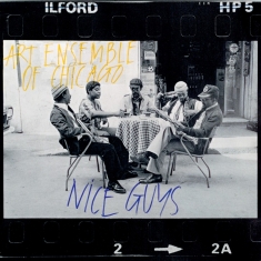 Art Ensemble Of Chicago - Nice Guys