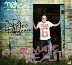 Holmsgaard Peter - Charismatic Reality