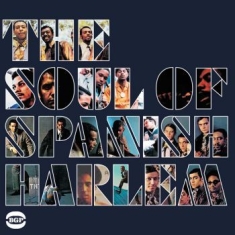 Various Artists - Soul Of Spanish Harlem