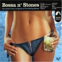 Rolling Stones - Bossa N'stones ryhmässä CD / Elektroniskt,World Music @ Bengans Skivbutik AB (697250)