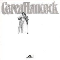 Chick Corea - Evening With Corea & Hancock ryhmässä CD / Jazz/Blues @ Bengans Skivbutik AB (697340)