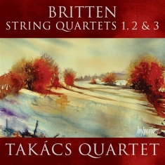 Britten - String Quartets