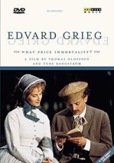 Grieg Edvard - What Price Immortality ryhmässä DVD & BLU-RAY @ Bengans Skivbutik AB (800272)