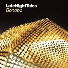 Bonobo - Late Night Tales ryhmässä CD / Dance-Techno @ Bengans Skivbutik AB (915736)