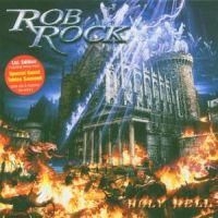 Rob Rock - Holy Hell ryhmässä CD / Hårdrock/ Heavy metal @ Bengans Skivbutik AB (932284)