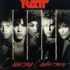 Ratt - Dancing Undercover